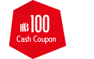 HK$100 Cash Coupon