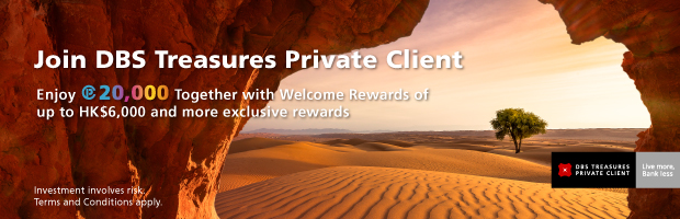 Join DBS Treasures to enjoy up to 5,000 Clubpoints + HK$400 cash reward