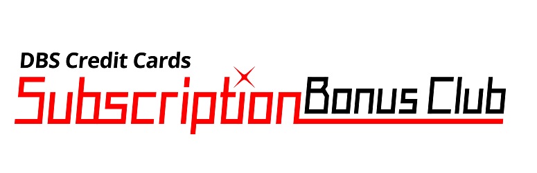 DBS Credit Cards Subscription Bonus Club